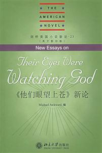 《他們眼望上蒼》新論:英文版 《他們眼望上蒼》新論:英文版